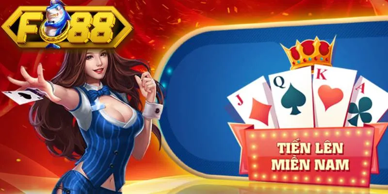 Chiến lược đặt cược tiến lên miền Nam hiệu quả từ chuyên gia Fo 88